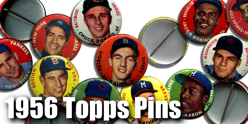 1956 Topps Pins 